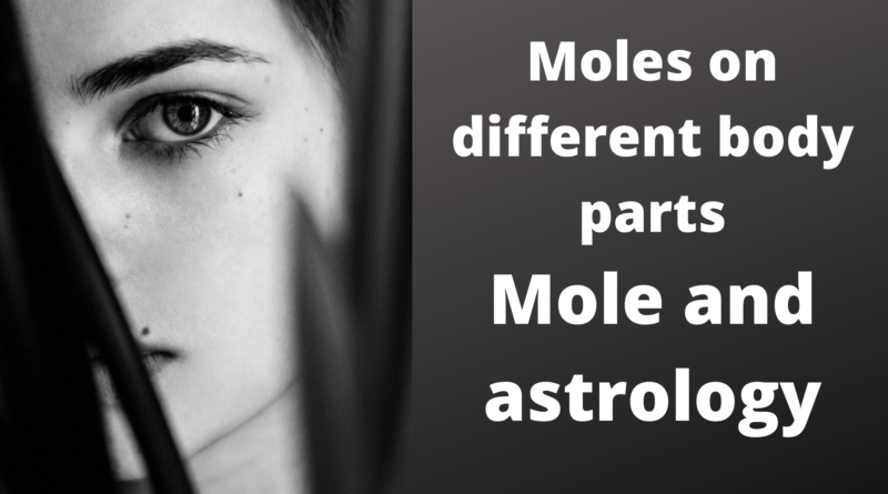 mole on body parts,